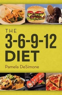 The 3-6-9-12 Diet - Pamela Desimone