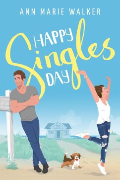 Happy Singles Day - Walker, Ann Marie