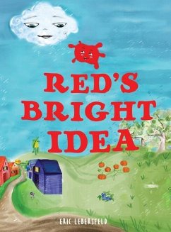 Red's Bright Idea - Lebersfeld, Eric