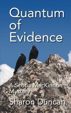 Quantum of Evidence - Duncan, Sharon