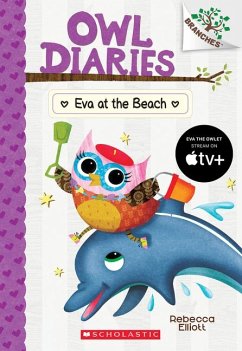 Eva at the Beach: A Branches Book (Owl Diaries #14) - Elliott, Rebecca