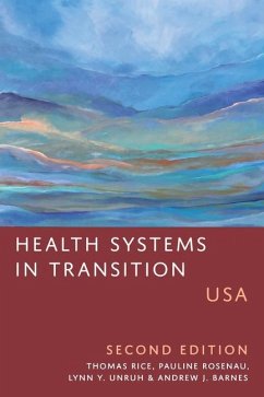 Health Systems in Transition - Rice, Thomas; Rosenau, Pauline; Unruh, Lynn Y; Barnes, Andrew J