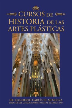 Cursos De Historia De Las Artes Plásticas - de Mendoza, Adalberto García