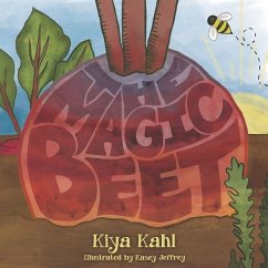 The Magic Beet - Kahl, Kiya