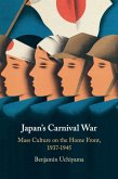 Japan's Carnival War Japan's Carnival War