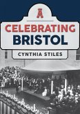 Celebrating Bristol