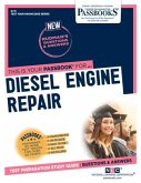 Diesel Engine Repair (Q-41): Passbooks Study Guide Volume 41