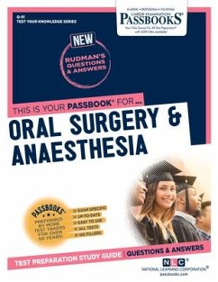 Oral Surgery & Anaesthesia (Q-91): Passbooks Study Guide Volume 91 - National Learning Corporation