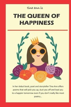 The Queen of Happiness - Ann, Tina