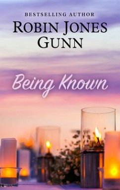 Being Known - Gunn, Robin Jones