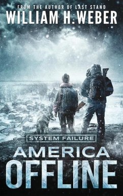 America Offline: System Failure - Weber, William H.