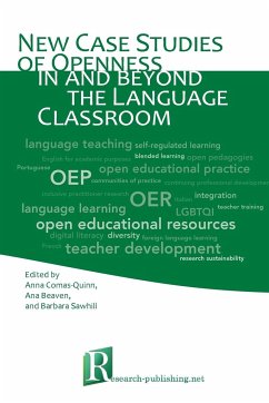 New case studies of openness in and beyond the language classroom - Beaven, Ana; Comas-Quinn, Anna; Sawhill, Barbara