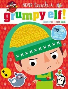 Never Touch a Grumpy Elf! - Make Believe Ideas Ltd