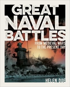 Great Naval Battles - Doe, Helen