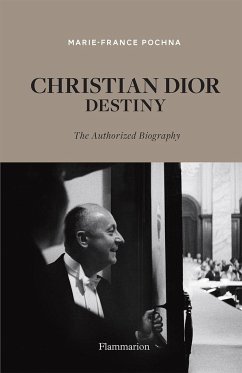 Christian Dior: Destiny - Pochna, Marie-France