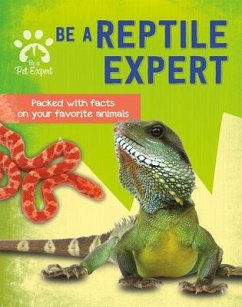 Be a Reptile Expert - Barder, Gemma