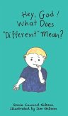 Hey, God! What Does "Different" Mean?