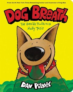 Dog Breath: The Horrible Trouble with Hally Tosis (Board Book) - Pilkey, Dav