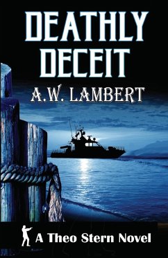 Deathly Deceit - Lambert, A. W.