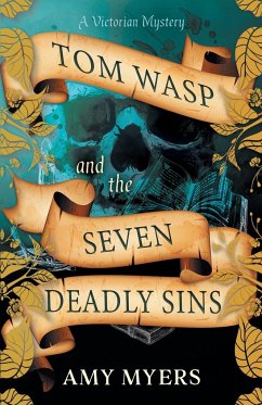 Tom Wasp and the Seven Deadly Sins - Myers, Amy