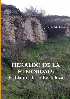 HERALDO DE LA ETERNIDAD - Lamb, Joseph M.