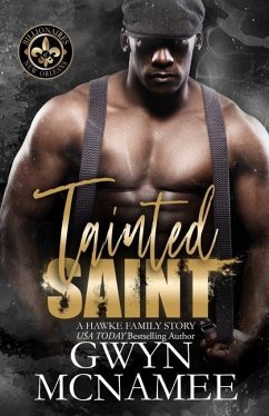 Tainted Saint: (A Hawke Family Story) - McNamee, Gwyn