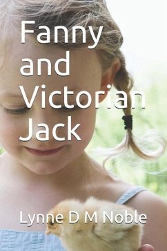 Fanny and Victorian Jack - Noble, Lynne D. M.