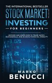 Stock Market Investing For Beginners - ANYONE Can Learn How To Trade Safely, Successfully, And Achieve Financial Stability