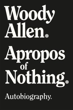 Apropos of Nothing - Large Print Edition - Allen, Woody