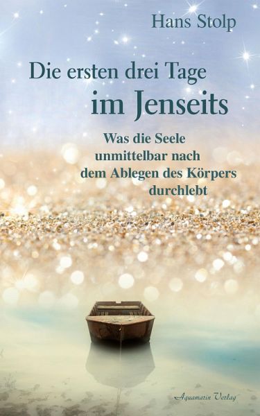 Die ersten drei Tage im Jenseits (eBook, ePUB)