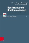 Renaissance und Bibelhumanismus (eBook, PDF)