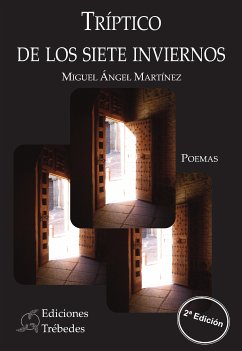 Tríptico de los siete inviernos (eBook, ePUB) - Martinez López, Miguel Ángel