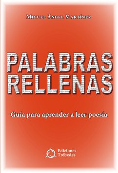 Palabras Rellenas (eBook, ePUB) - Martinez López, Miguel Ángel