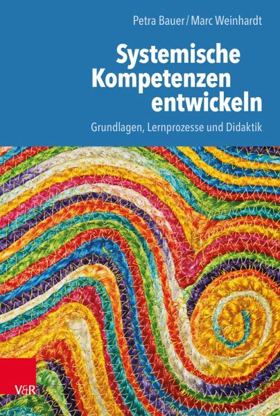 Systemische Kompetenzen entwickeln (eBook, PDF) Systemische Kompetenzen entwickeln (eBook, PDF)