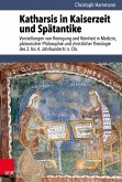 Katharsis in Kaiserzeit und Spätantike (eBook, PDF)