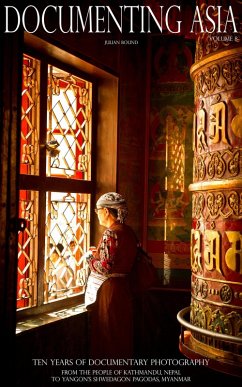 Documenting Asia Volume 8 (Documenting Asia by Julian Bound) (eBook, ePUB) - Bound, Julian