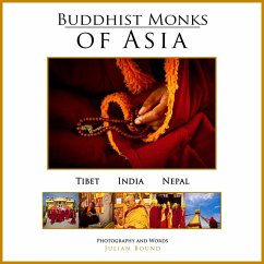 Buddhist Monks of Asia (Photography Books by Julian Bound) (eBook, ePUB) - Bound, Julian