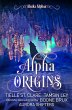 Alpha Origins (Alaska Alphas, #0)... - Bild 1