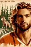 Surrender the Chase (Grizzly Rim, #2) (eBook, ePUB)