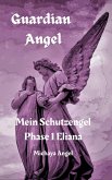 Guardian Angel: Phase 1 Eliana (eBook, ePUB)