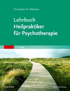 Lehrbuch Heilpraktiker für Psychotherapie - Ofenstein, Christopher M.