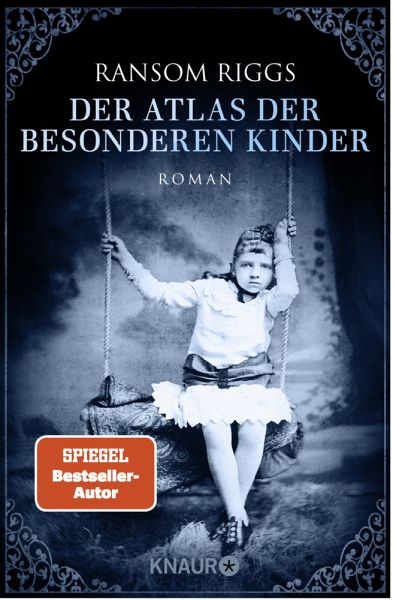 Der Atlas der besonderen Kinder / Die besonderen Kinder Bd.4 von Ransom  Riggs als Taschenbuch - Portofrei bei bücher.de