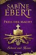 Preis der Macht / Schwert und Krone Bd.5 - Bild 1