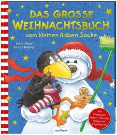 Das große Weihnachtsbuch vom kleinen Raben Socke - Moost, Nele