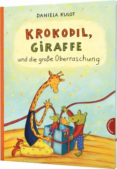 Krokodil, Giraffe und die große Überraschung / Krokodil und Giraffe Bd.3 - Kulot, Daniela