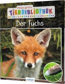 Der Fuchs / Meine große Tierbibliothek Bd.16