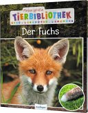 Der Fuchs / Meine große Tierbibliothek Bd.16