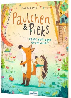 Heute vertragen wir uns wieder! / Paulchen und Pieks Bd.2 - Bednarski , Laura