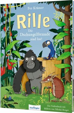 Die Dschungelfreunde sind los! / Rille Bd.1 - Krämer, Fee