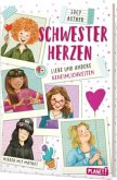 Liebe und andere Geheimlichkeiten / Schwesterherzen Bd.3